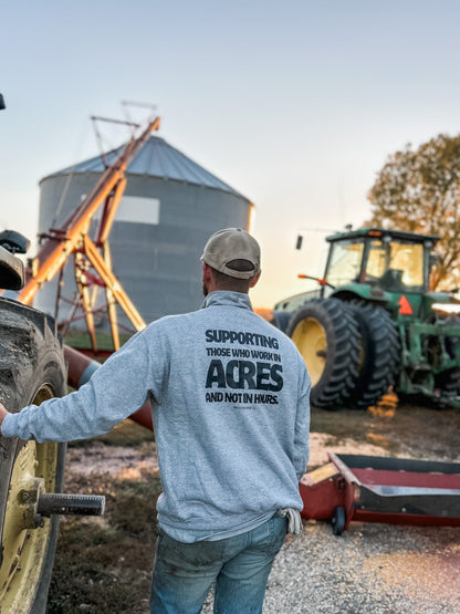 ‘Supporting Those Who Work In Acres and Not in Hours’ Tee